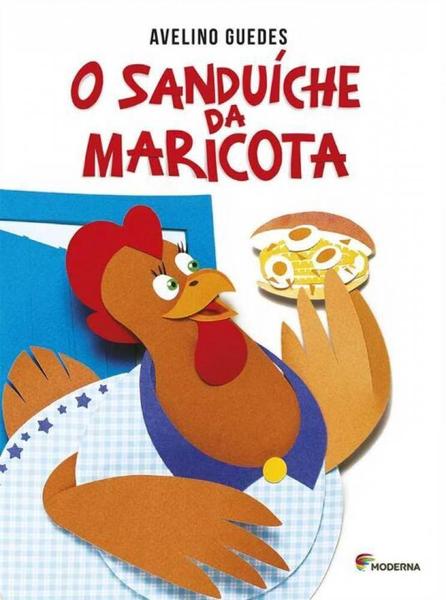 Sanduíche da Maricota, o - Moderna