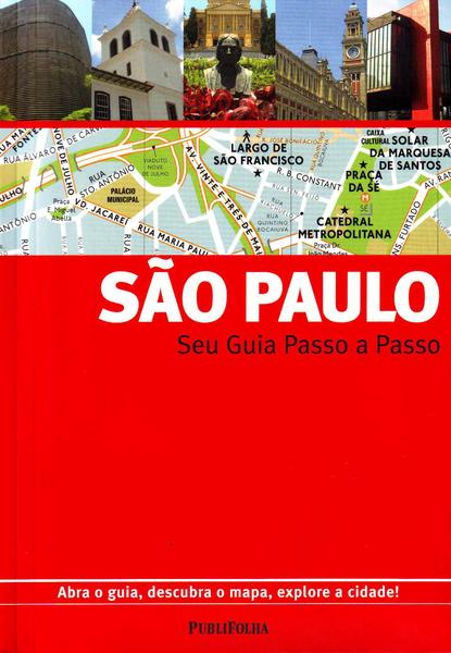 São Paulo - Seu Guia Passo a Passo - Publifolha