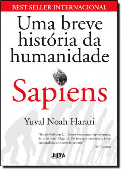 Sapiens: uma Breve História da Humanidade - Lpm