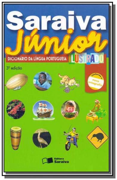 Saraiva Junior - Dicionario da Lingua Portuguesa I