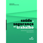 Saúde e Segurança no Trabalho