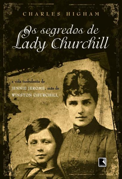 Livro - OS SEGREDOS DE LADY CHURCHILL