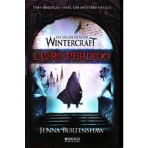 Segredos de Wintercraft, os - Livro Perdido