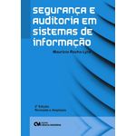 Seguranca e Auditoria em Sistema de Informacao - 2ª Ed