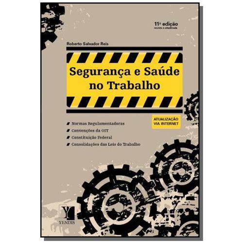 Seguranca e Saude do Trabalho: Normas Regulament04