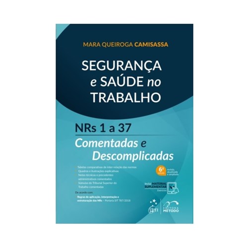 Segurança e Saúde no Trabalho - Nrs 1 a 37