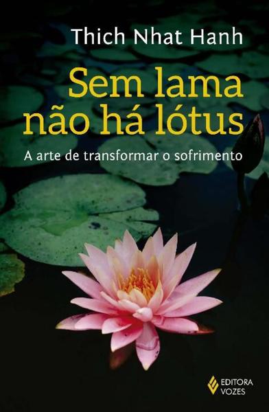 Sem Lama Nao Ha Lotus - Vozes