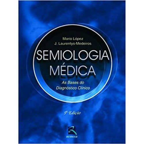Semiologia Medica - 02 Ed