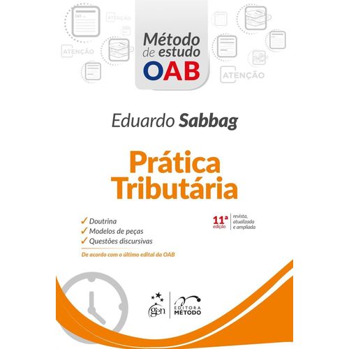 Série Método de Estudo OAB - Prática Tributária - 11 ª Ed. 2018