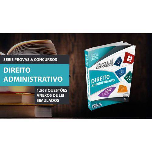 Série Provas & Concursos - Direito Administrativo 3ª Ed.