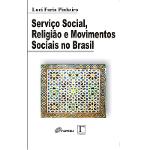 Serviço Social, Religião e Movimentos Sociais no Brasil