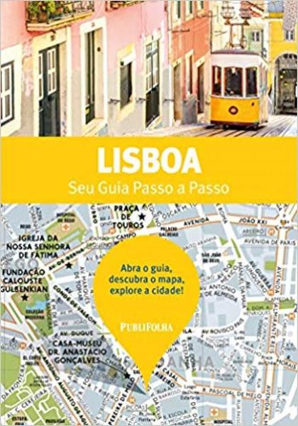 Seu Guia Passo a Passo - Lisboa - Publifolha