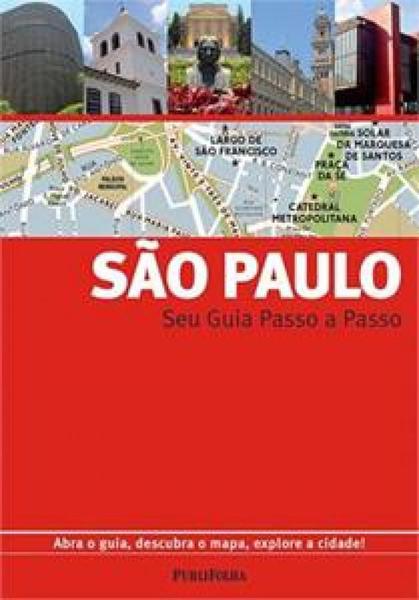 Seu Guia Passo a Passo - Sao Paulo - Publifolha