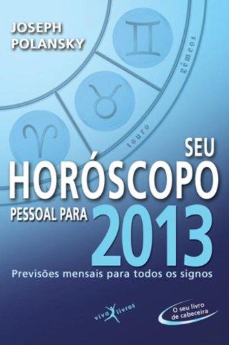 Seu Horoscopo Pessoal para 2013 - Viva Livros