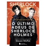 Sherlock Holmes - O Ultimo Adeus de Sherlock Holme