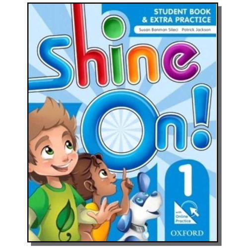 Shine On! 1 Student Book With Online Practice Pack