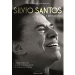 Silvio Santos a Biografia