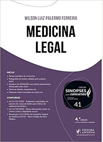 Sinopses para Concursos Vol. 41 - Medicina Legal (4ª Ed 2019) - Juspodivm