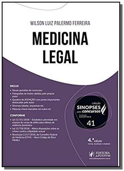 Sinopses para Concursos - Vol 41 - Medicina Legal - Juspodivm