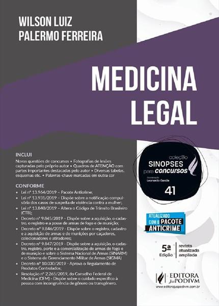 Sinopses para Concursos - Volume 41 - Medicina Legal - 5ª Edição (2020) - Juspodivm