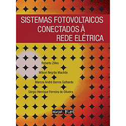 Sistemas Fotovoltaicos Conectados à Rede Elétrica