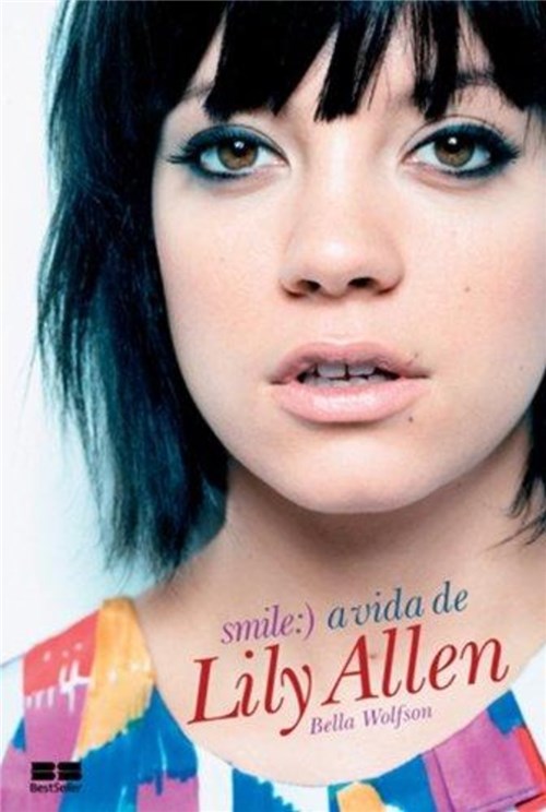 Smile - a Vida de Lily Allen