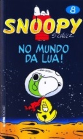 Snoopy 8 - no Mundo da Lua - 773 - Lpm Pocket