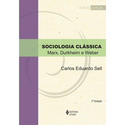 Sociologia Classica - Vozes