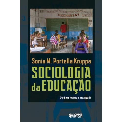 Sociologia da Educacao - 2ª Ed