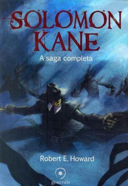 Solomon Kane - a Saga Completa - Evora