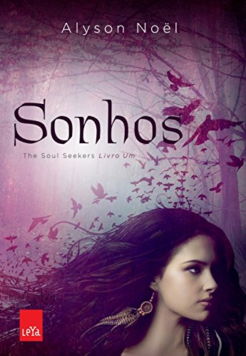Sonhos (The Soul Seekers Livro 1)