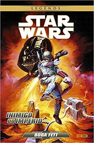 Star Wars - Boba Fett – Inimigo do Império