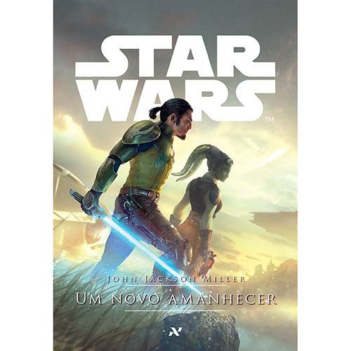 Star Wars: um Novo Amanhecer - 1ª Ed.