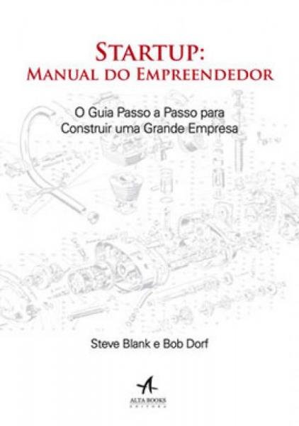 Startup: Manual do Empreendedor - Alta Books
