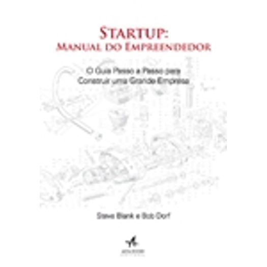 Startup - Manual do Empreendedor - Altabooks