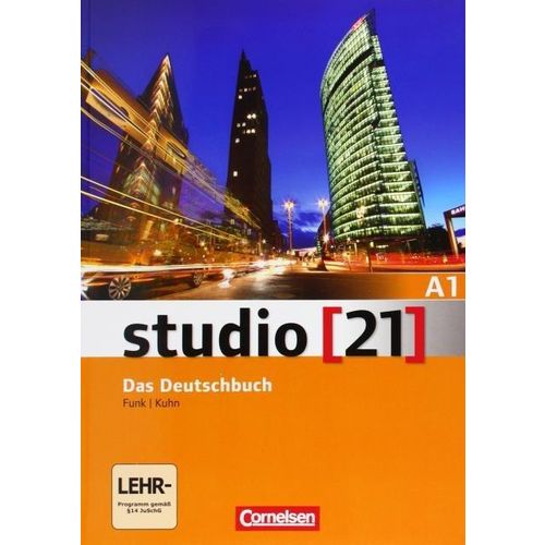 Studio 21 - A1 Kurs Und Ub Mit DVD Rom DVD E-Book Mit Audio, Interaktiven Ubungen, Videoclips