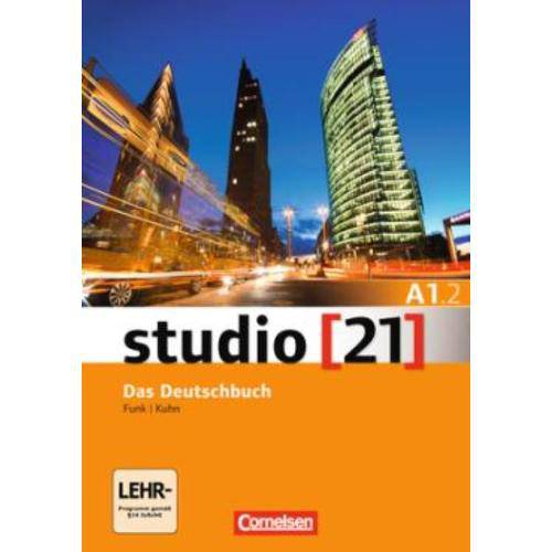 Studio 21 A1.2 Kurs Und Ub Mit Dvd Rom - Dvd - Ebook Mit Audio, Interaktiven Ubungen, Videoclips