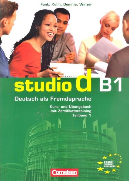 Studio D B1 (Einheit 1-5) - Kurs- Und Übungsbuch Mit Lerner-CD - Cornelsen