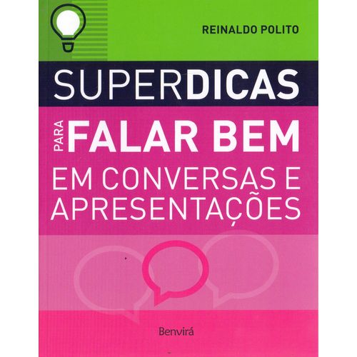 Superdicas para Falar Bem em Conversas e Apresentações - 02/18