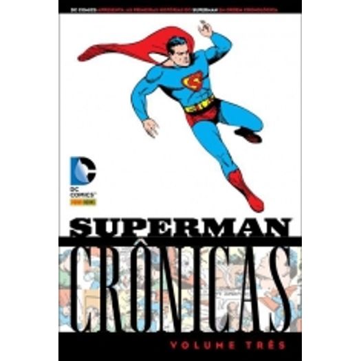 Tudo sobre 'Superman Cronicas - Vol 3 - Panini'