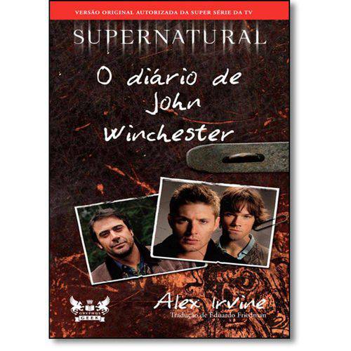 Tudo sobre 'Supernatural: o Diário de John Winchester'