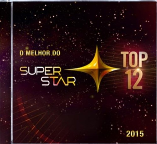 Superstar 2015 - o Melhor do Top 12