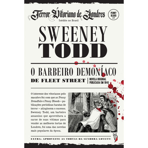 Tudo sobre 'Sweeney Todd, o Barbeiro Demoníaco de Fleet Street'