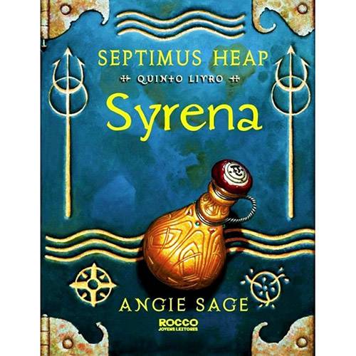 Tudo sobre 'Syrena: Quinto Livro - Coleção Septimus Heap'