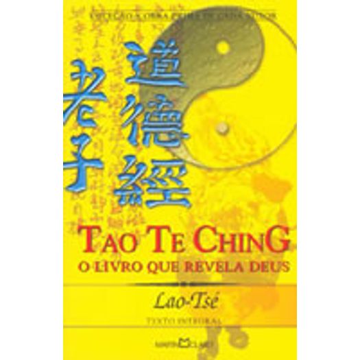 Tudo sobre 'Tao te Ching - 136 - Martin Claret'