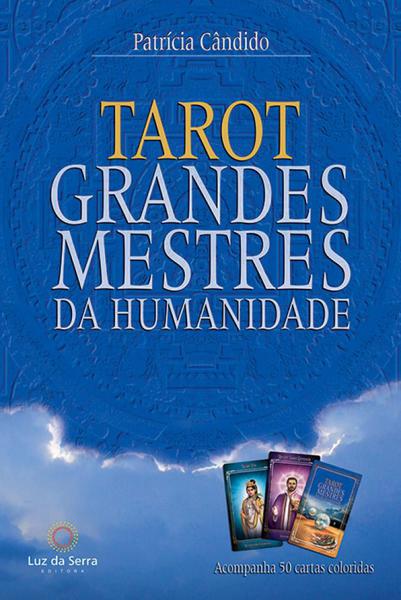 Tarot Grandes Mestres da Humanidade - Luz da Serra