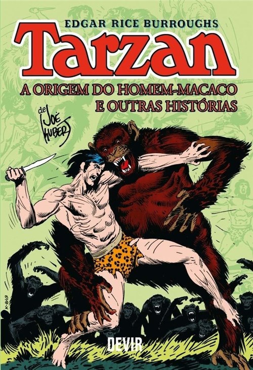 Tarzan - a Origem do Homem-Macaco e Outras Histórias