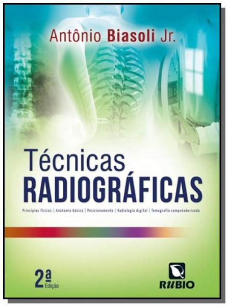Tecnicas Radiograficas - Rubio