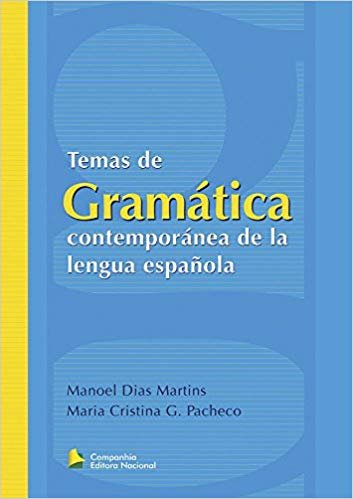Temas de Gramatica Contemporanea de La Lengua Espa - Companhia Editora Nacional
