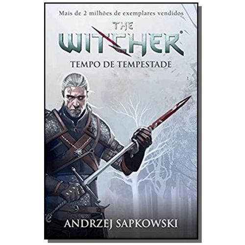 Tempo de Tempestade - The Witcher - a Saga do Bruxo Geralt de Rivia - Preludio